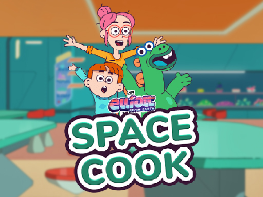 Elliott From Earth – Uzay Akademisi: Space Cook